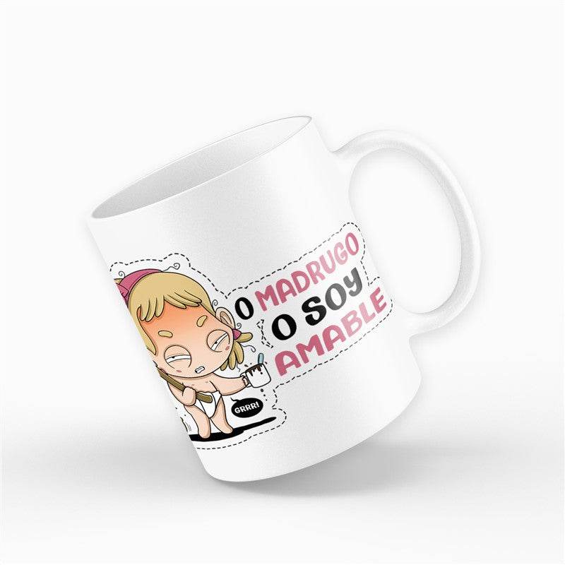 Taza Amable divertida con mensaje "O madrugo o soy amable". Diseño original y alegre en cerámica blanca de 360 ml.