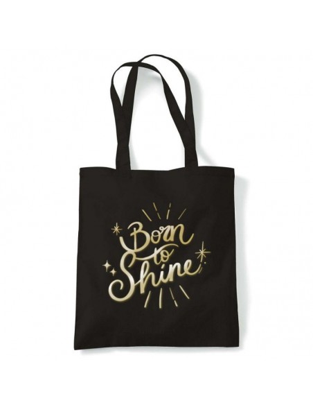 Tote Bag Born to Shine